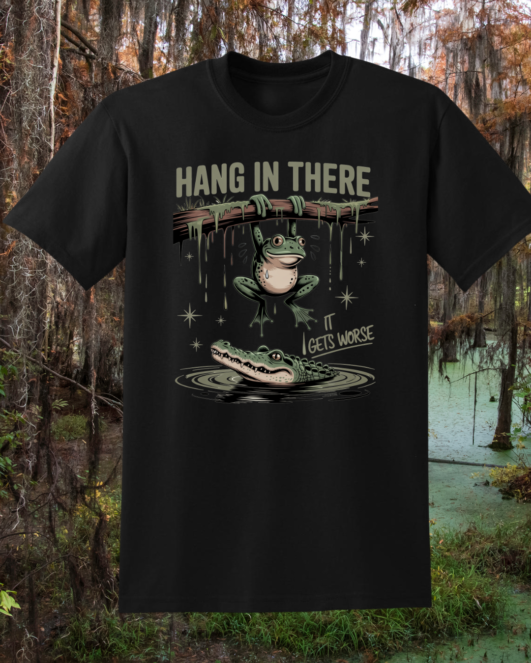 Hang in There T-Shirt