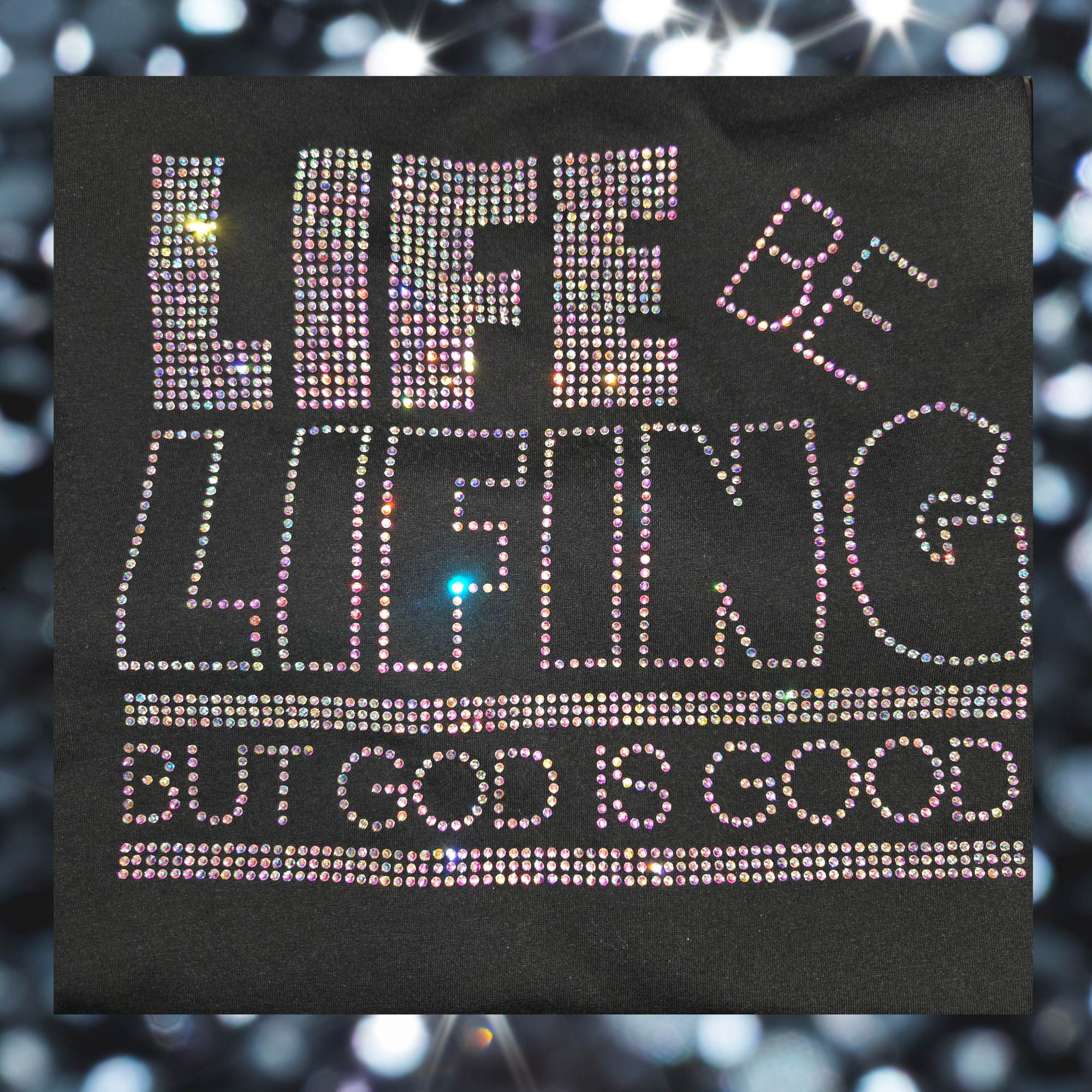 Life be Lifing Rhinestone T-Shirt
