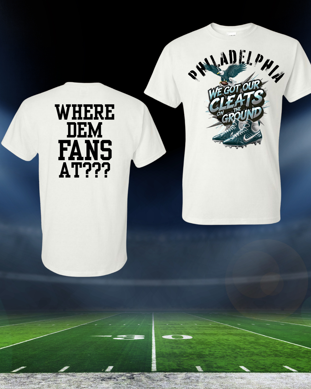 Philly Football T-Shirt...Cleats on the Ground
