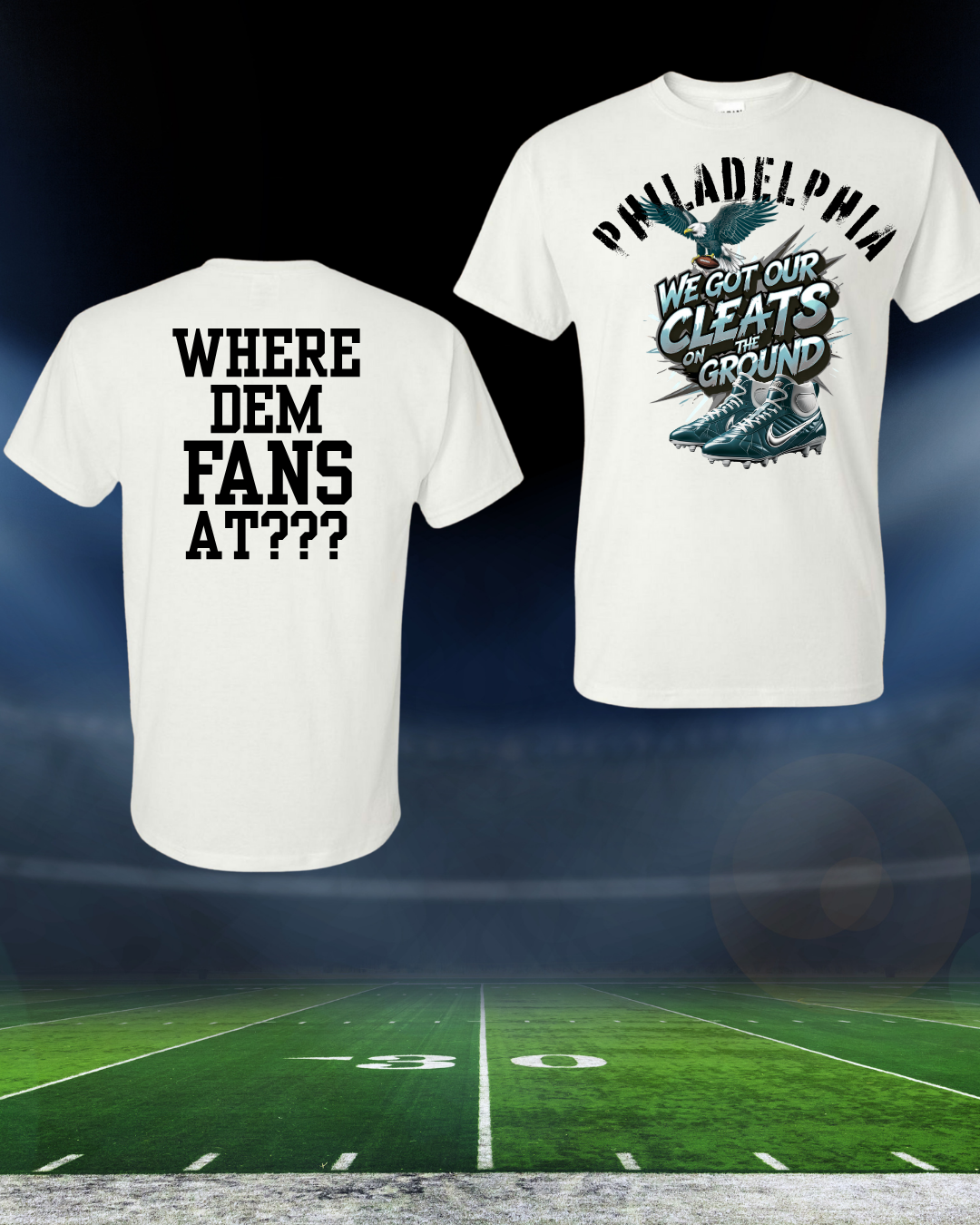 Philly Football T-Shirt...Cleats on the Ground