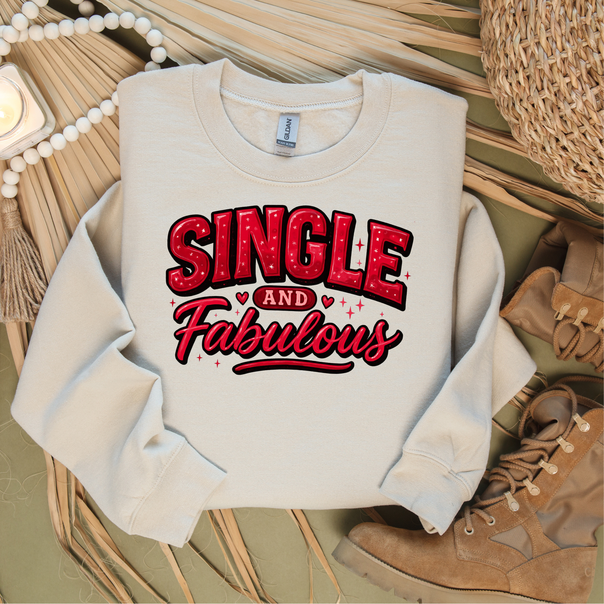 Single and Fabulous Sweatshirt