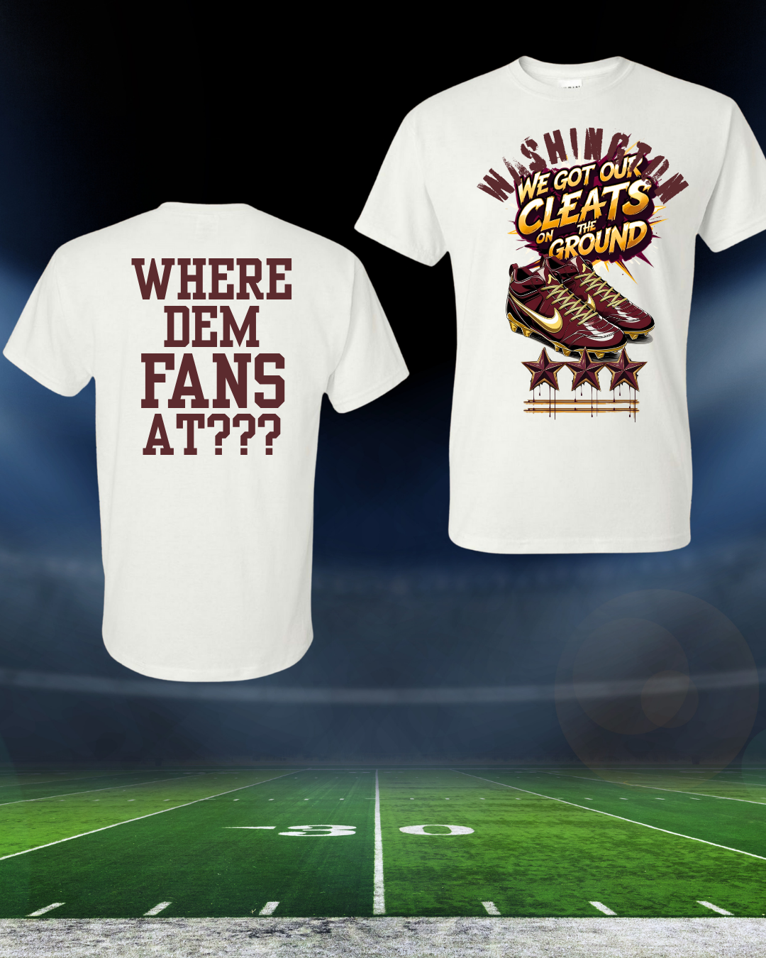 Washington Football T-Shirt...Cleats on the Ground