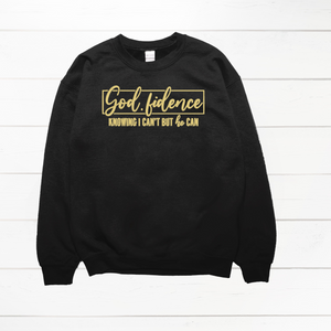 God.Fidence Sweatshirt - Embroidery