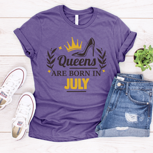 July Birthday Queen T-Shirt