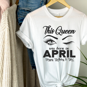 April B-Day Queen Jersey T-Shirt