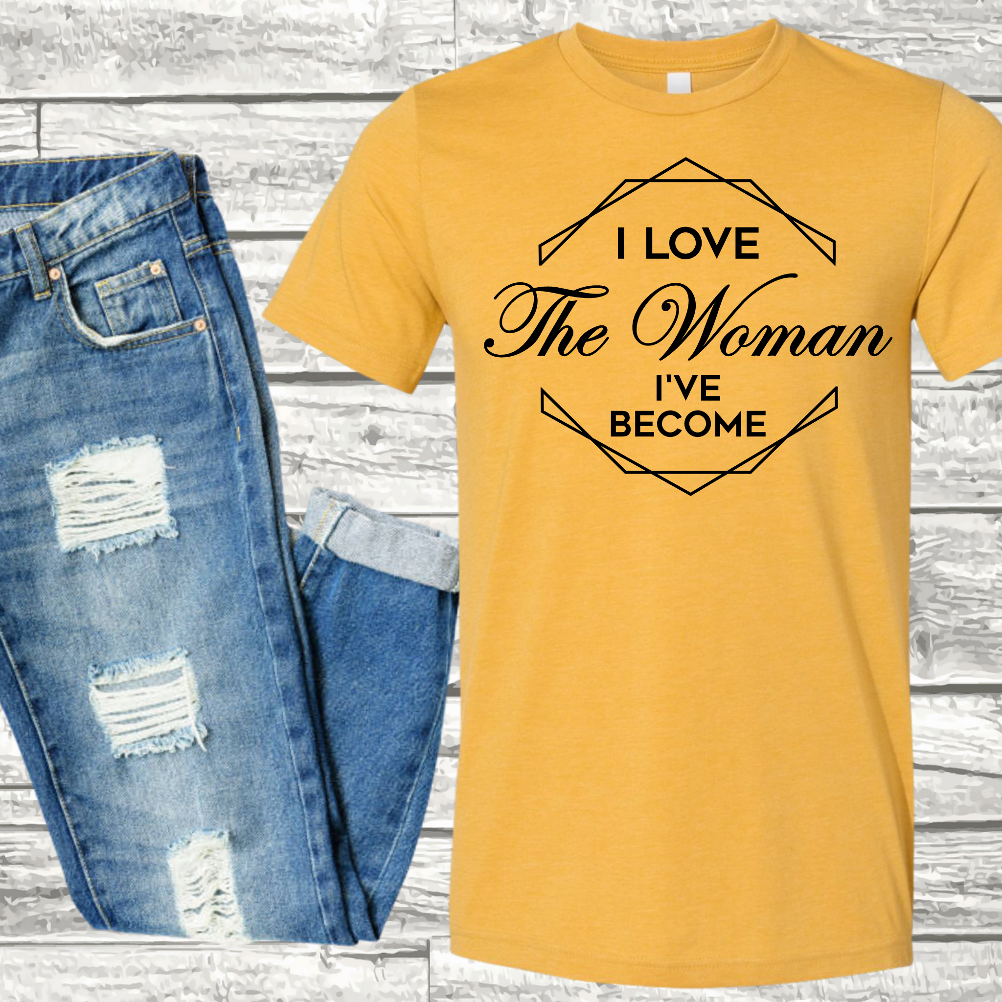 I Love the Woman I've Become T-Shirt